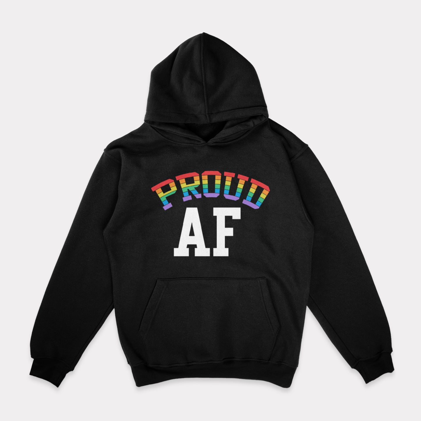 Proud AF Hoodie